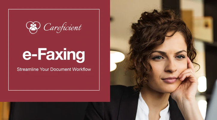 careficient-releases-advanced-e-faxing-capabilities-as-an-add-on-to-the-core-suite-of-emr-solutions