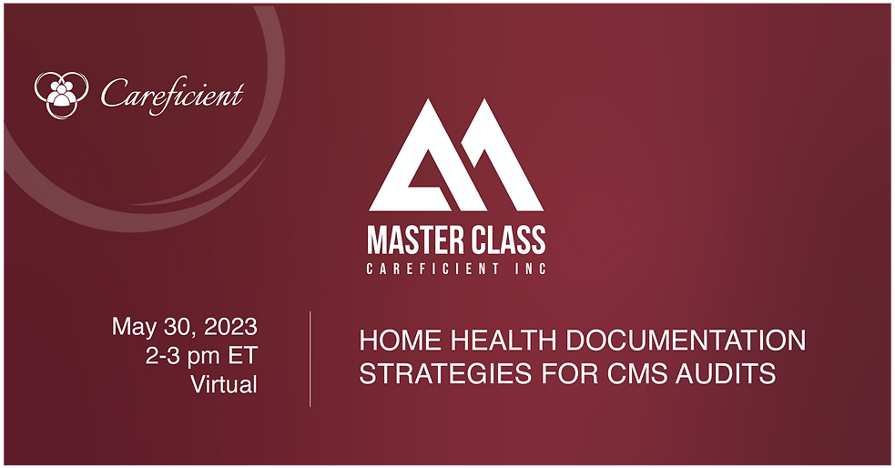 Home Health Documentation Strategies for CMS Audits