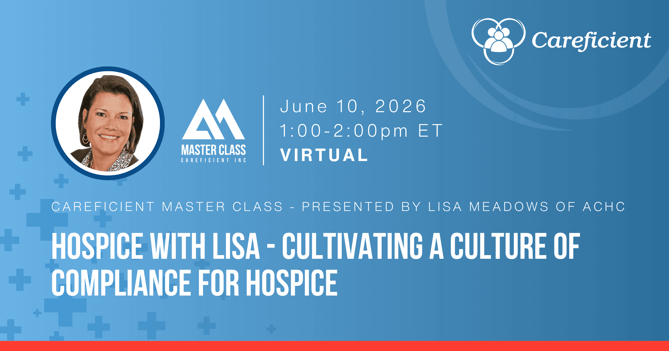 hospice-with-lisa-cultivating-a-culture-of-compliance-for-hospice-careficient-master-class